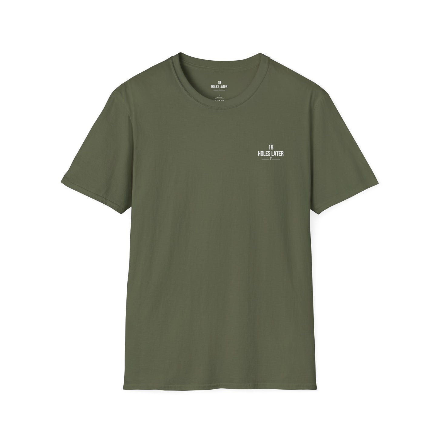 18 Holes Later - Logo T-Shirt